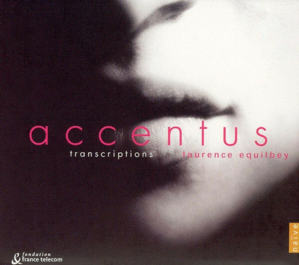 Livrenpoche : Laurence Equilbey, Choeur De Chambre Accentus - Accentus i transcriptions - Laurence Equilbey, Choeur De Chambre Accentus - CD