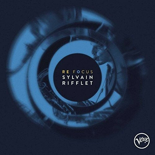 Livrenpoche : Sylvain Rifflet - Re focus - Sylvain Rifflet - CD