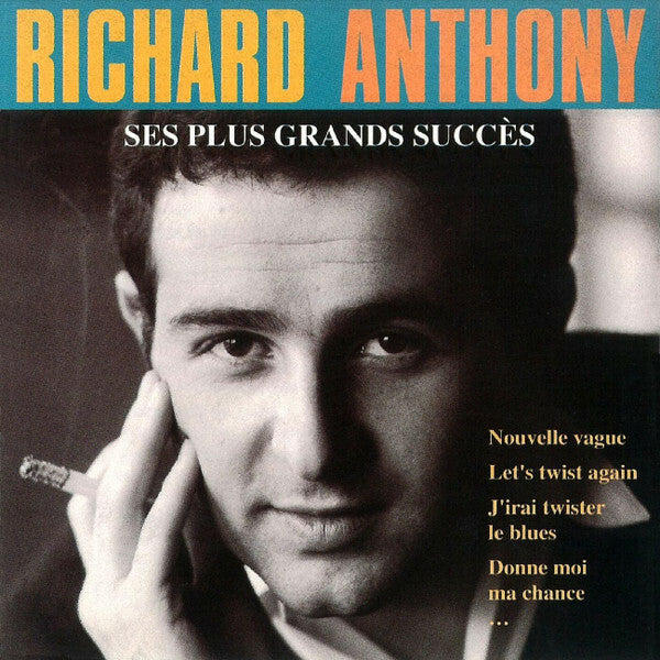 Livrenpoche : Richard Anthony - Ses plus grands succès - Richard Anthony - CD