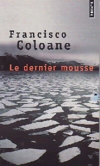 Livrenpoche : Le dernier mousse - Francisco Coloane - Livre