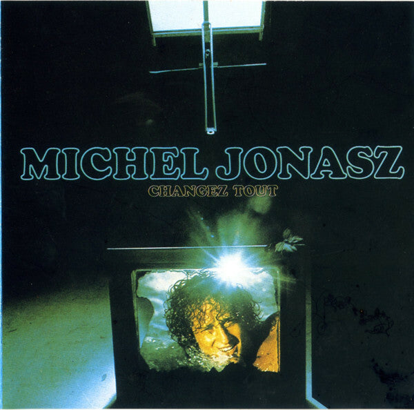 Livrenpoche : Michel Jonasz - Changez tout - Michel Jonasz - CD