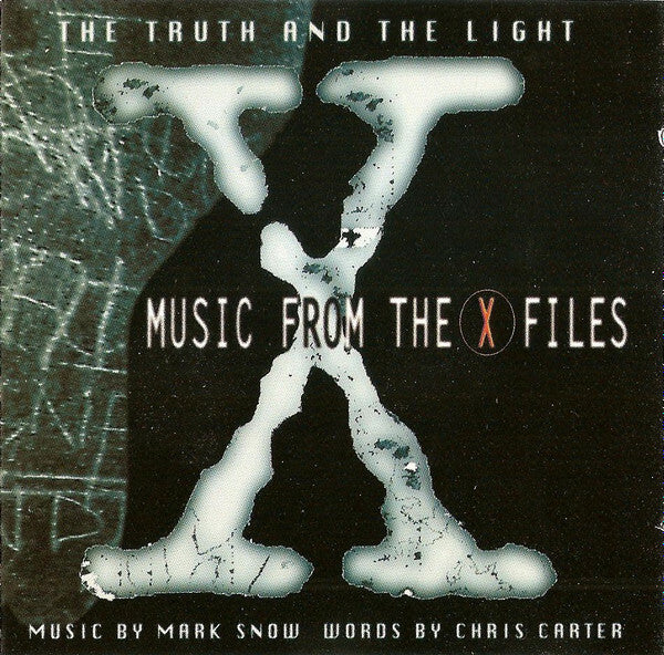 Livrenpoche : Mark Snow - The truth and the light : Music from the x files - Mark Snow - CD