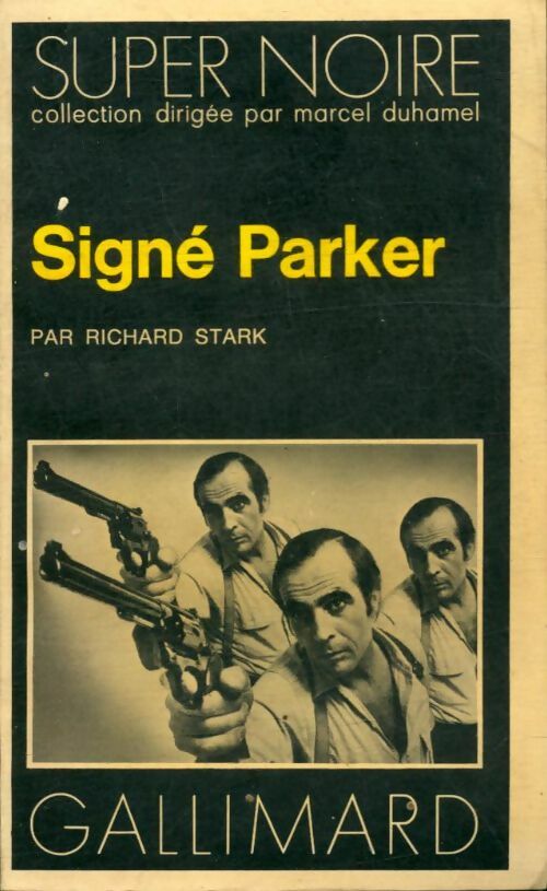 Livrenpoche : Signé Parker - Richard Stark - Livre