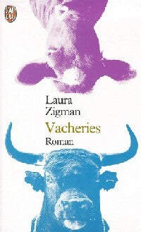 Livrenpoche : Vacheries - Laura Zigman - Livre