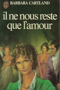 Livrenpoche : Il ne nous reste que l'amour - Barbara Cartland - Livre