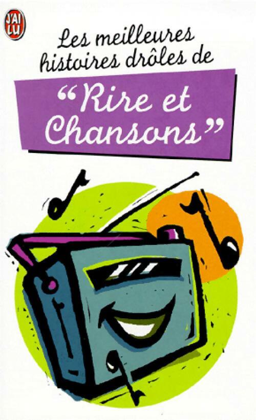 Livrenpoche : Les meilleures histoires drôles - Rire et Chansons - Livre