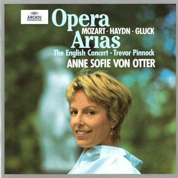 Livrenpoche : Mozart, Haydn, Gluck, Anne Sofie Von Otter, The English Concert, Trevor Pinnock - Opera arias - Mozart, Trevor Pinnock, haydn, The English Concert, Gluck, Anne Sofie Von Otter - CD