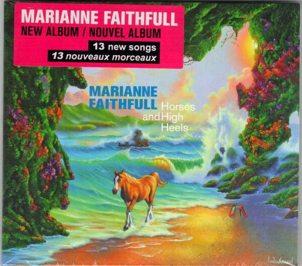 Livrenpoche : Marianne Faithfull - Horses and high heels - Marianne Faithfull - CD