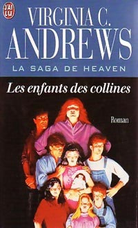 Livrenpoche : La saga de Heaven Tome I : Les enfants des collines - Virginia Cleo Andrews - Livre