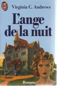 Livrenpoche : La saga de Heaven Tome II : L'ange de la nuit - Virginia Cleo Andrews - Livre