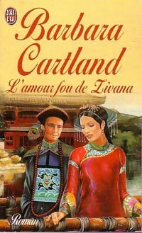 Livrenpoche : L'amour fou de Zivana - Barbara Cartland - Livre