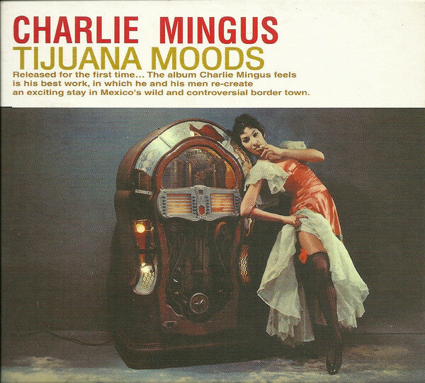 Livrenpoche : Charlie Mingus - Tijuana moods - Charlie Mingus - CD