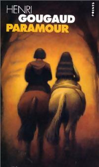 Livrenpoche : Paramour - Henri Gougaud - Livre