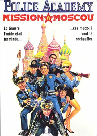 Livrenpoche : Police academy 7 : Mission à Moscou - Alan Metter - DVD