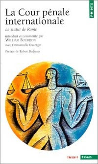 Livrenpoche : La cour pénale internationale - William Bourdon - Livre