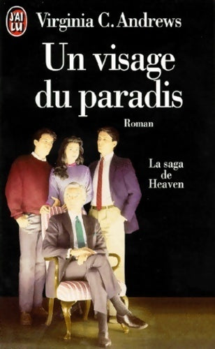 Livrenpoche : La saga de Heaven Tome IV : Un visage du paradis - Virginia Cleo Andrews - Livre