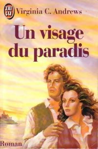 Livrenpoche : La saga de Heaven Tome IV : Un visage du paradis - Virginia Cleo Andrews - Livre