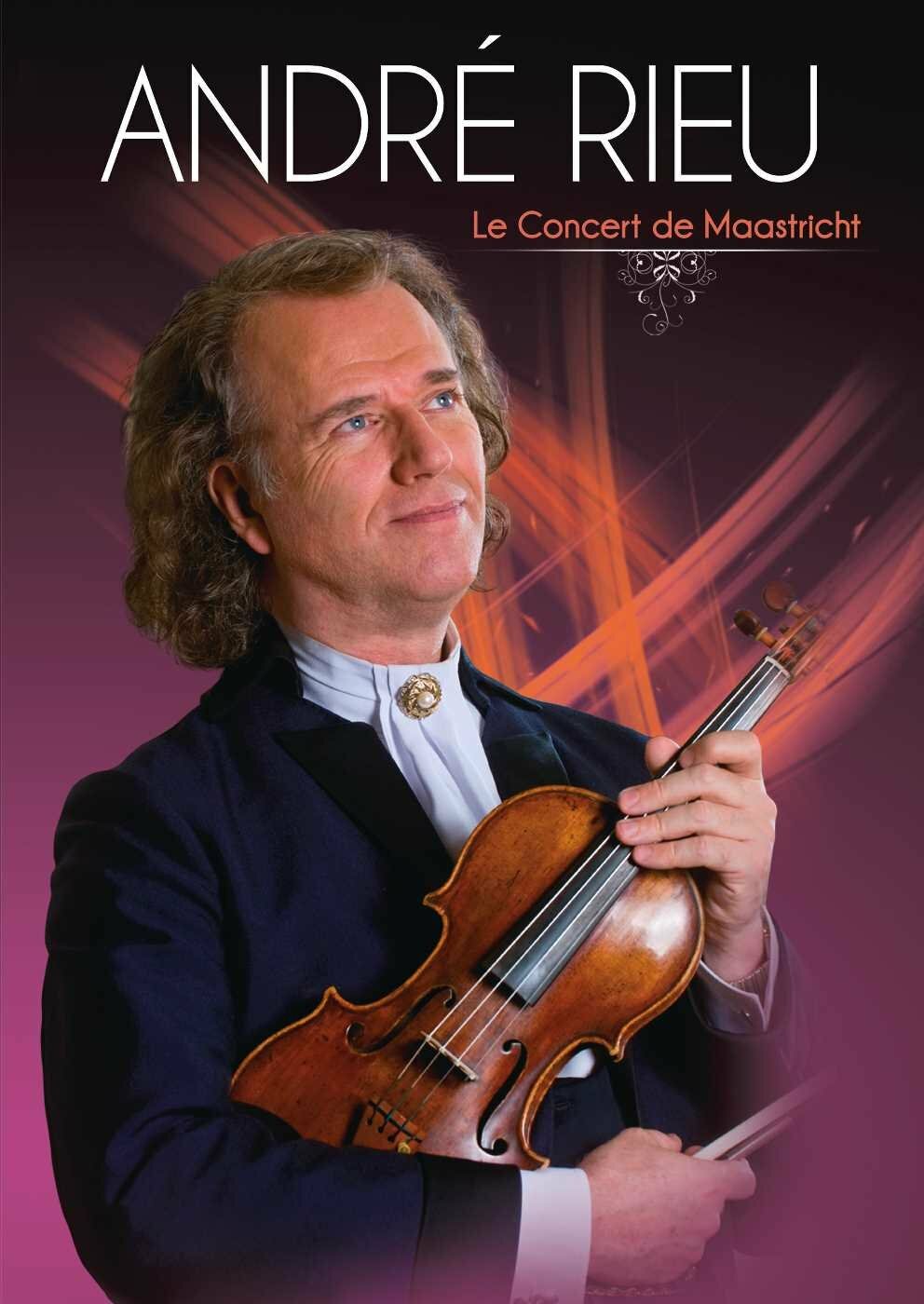 Livrenpoche : André Rieu : Le concert de Maastricht - XXX - DVD
