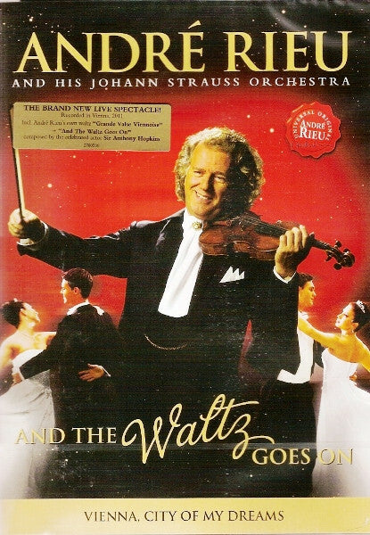 Livrenpoche : André Rieu And His Johann Strauss Orchestra - And the waltz goes on - Vienna, city of my dreams - André Rieu And His Johann Strauss Orchestra - DVD