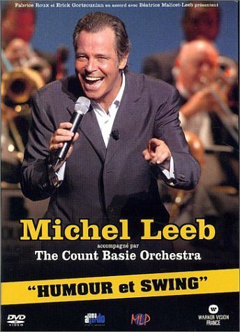 Livrenpoche : Michel Leeb & Count Basie orchestra : Humour et swing - XXX - DVD
