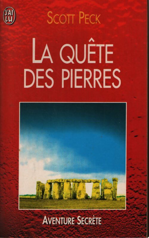 La quête des pierres - Scott Peck - Livre