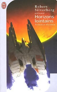 Horizons lointains - Robert Silverberg - Livre