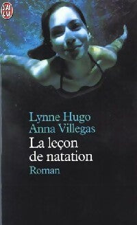 Livrenpoche : La leçon de natation - Lynne Hugo, Villegas Anna Tuttle - Livre