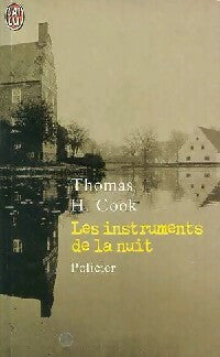 Livrenpoche : Les instruments de la nuit - Thomas H. Cook - Livre