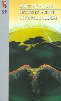 Livrenpoche : Les livres de la Genèse Tome I : Le sang du serpent - Brian Michael Stableford - Livre