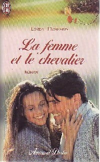 Livrenpoche : La femme et le chevalier - Linda Howard - Livre