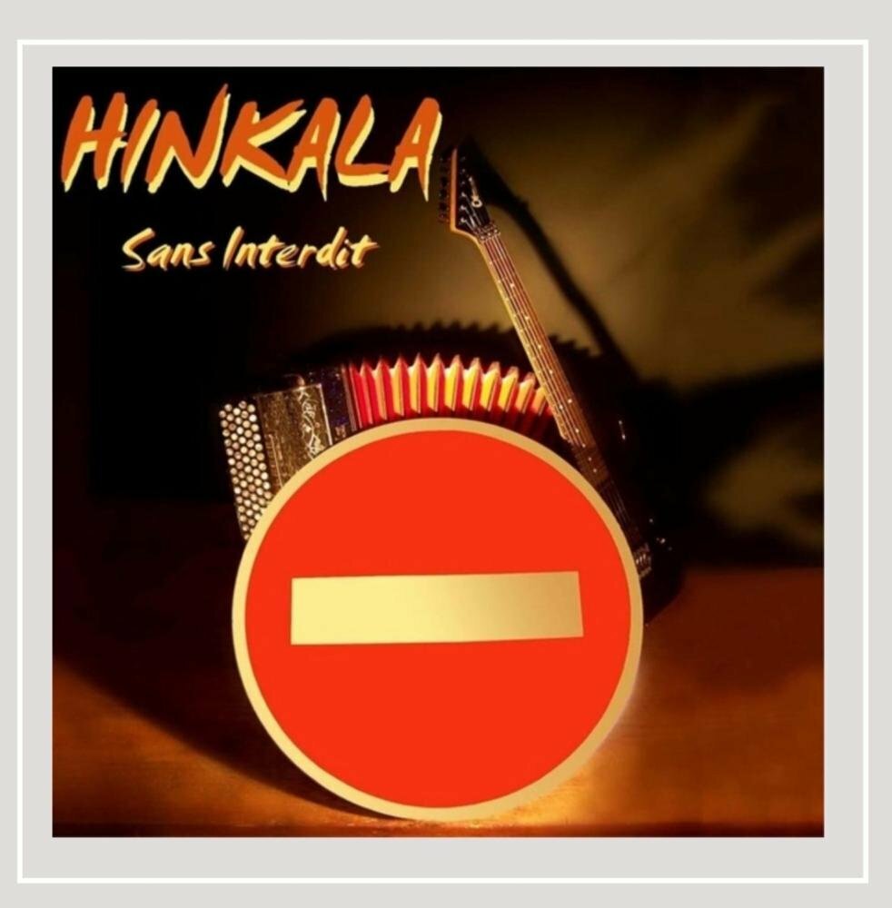 Livrenpoche : Hinkala - Sans interdit - Hinkala - CD