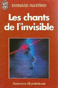 Livrenpoche : Les chants de l'invisible - Bernard Martino - Livre