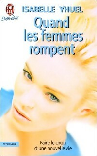 Livrenpoche : Quand les femmes rompent - Isabelle Yhuel - Livre