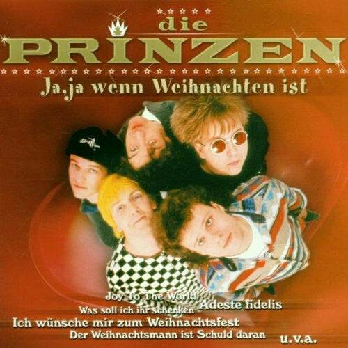 Livrenpoche : Die Prinzen - Ja, ja wenn weihnachten ist - Die Prinzen - CD