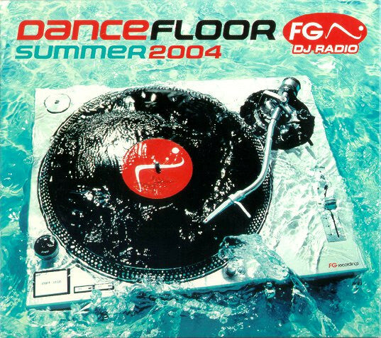 Livrenpoche : Dancefloor FG - Summer 2004 - Collectif - CD