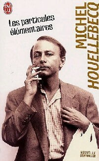 Livrenpoche : Les particules élémentaires - Michel Houellebecq - Livre