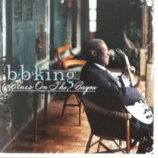 Livrenpoche : B.B. King - Blues on the bayou - B.B. King - CD