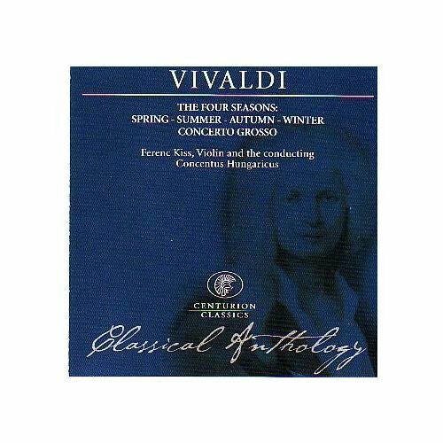 Livrenpoche : Vivaldi; classical anthology. The four seasons; ferene kiss, violin & conductor. - Vivaldi - CD