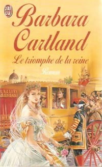 Livrenpoche : Le triomphe de la reine - Barbara Cartland - Livre