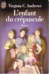 Livrenpoche : Aurore Tome III : L'enfant du crépuscule - Virginia Cleo Andrews - Livre