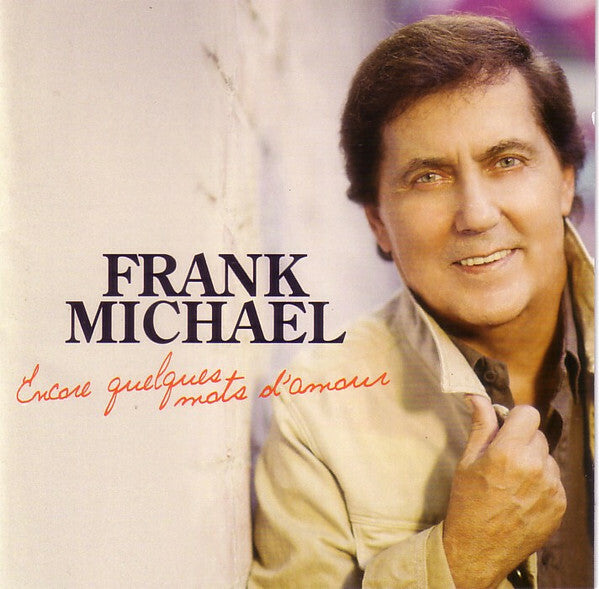 Livrenpoche : Frank Michael - Encore quelques mots d'amour - Frank Michael - CD