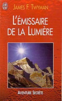 Livrenpoche : Emissaire de la lumière - James Twyman - Livre