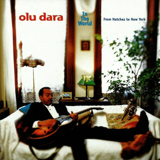 Livrenpoche : Olu Dara - In the world - From natchez to new york - Olu Dara - CD