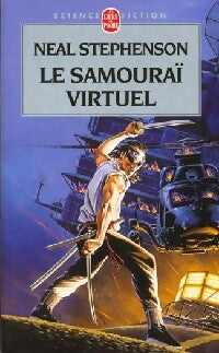Livrenpoche : Le samouraï virtuel - Neal Stephenson - Livre