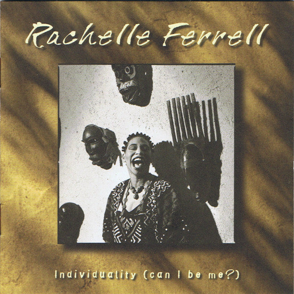 Livrenpoche : Rachelle Ferrell - Individuality - Rachelle Ferrell - CD