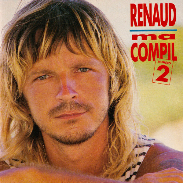 Livrenpoche : Renaud - Ma compil numéro 2 - Renaud - CD