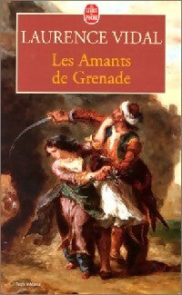 Livrenpoche : Les amants de Grenade - Laurence Vidal - Livre