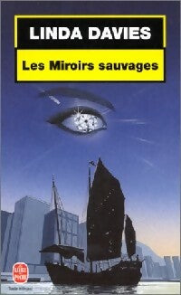 Livrenpoche : Les miroirs sauvages - Linda Davies - Livre