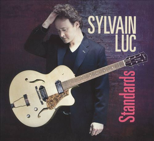 Livrenpoche : Sylvain Luc - Standards - Sylvain Luc - CD