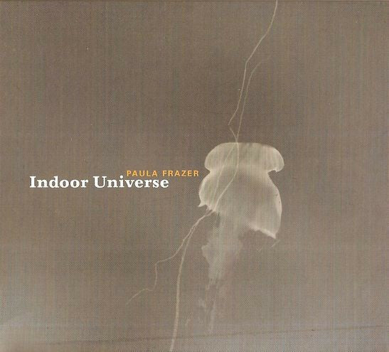 Livrenpoche : Paula Frazer - Indoor universe - Paula Frazer - CD